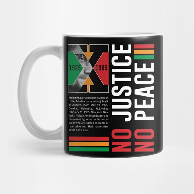 Malcolm X No justice No Peace by ZUNAIRA